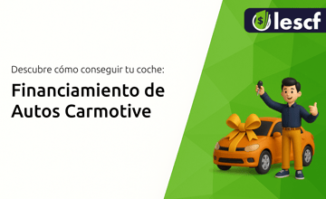 Financiamiento de Autos Carmotive: Descubre Cómo Conseguir tu Coche