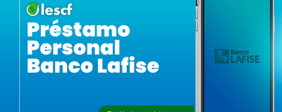 Préstamo Personal Banco Lafise: Cómo obtenerlo paso a paso