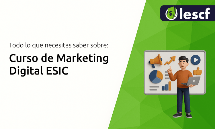 Curso de Marketing Digital ESIC: Todo lo que Necesitas Saber
